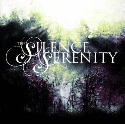 The Silence And The Serenity : Demo EP